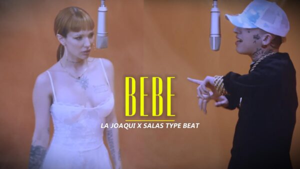 Beat Type "La Joaqui x Salastkbron" - BEBE